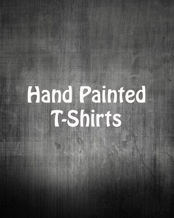 Hand painted T-Shirts